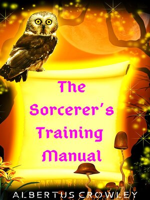 cover image of The Sorcerer's Training Manual